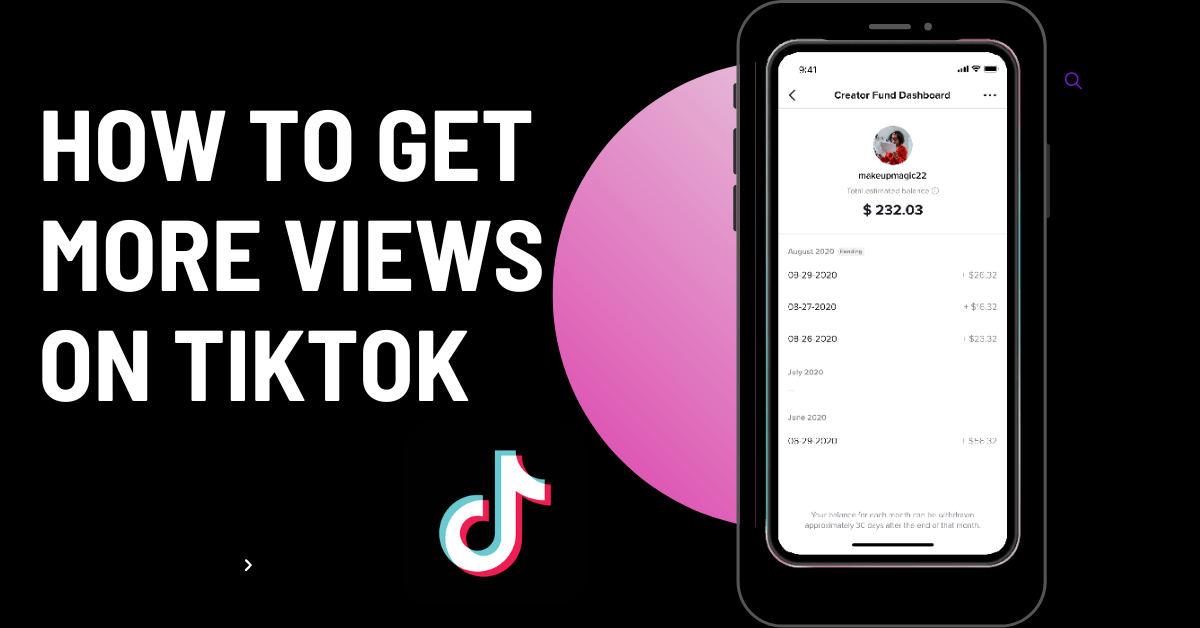 How to Get More Views on Tiktok