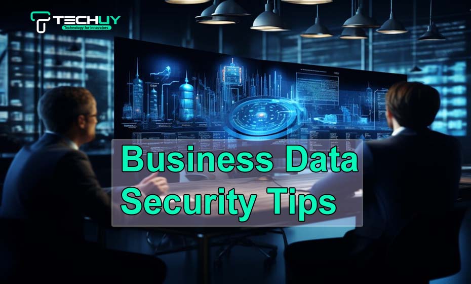 Business Data Security