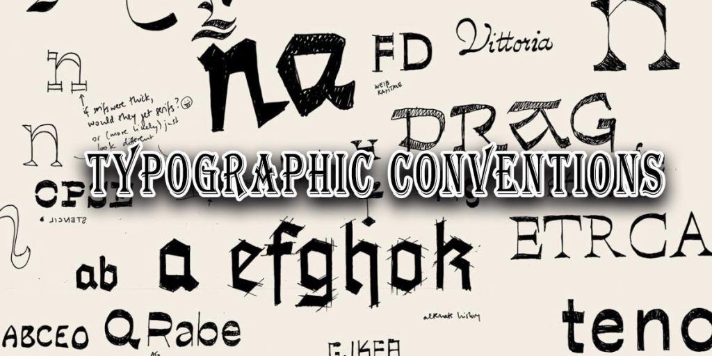 Establishing Typographic Conventions