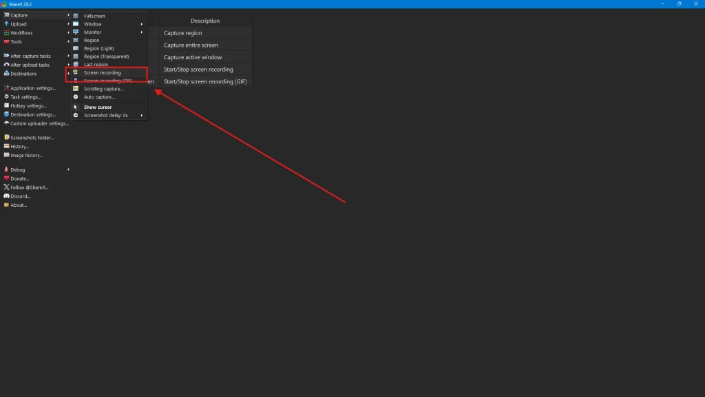 Choose Screen Recording from the ShareX Capture menu